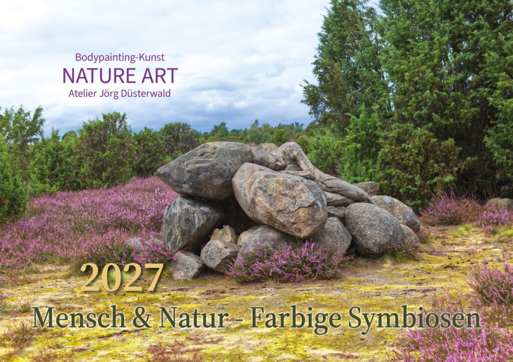 Das Titelblatt des Wandkalenders MENSCH und NATUR - FARBIGE SYMBIOSEN 2027 von Bodyart-Künstler Jörg Düsterwald und seinem Bodypainting-Kunstprojekt NATURE ART.