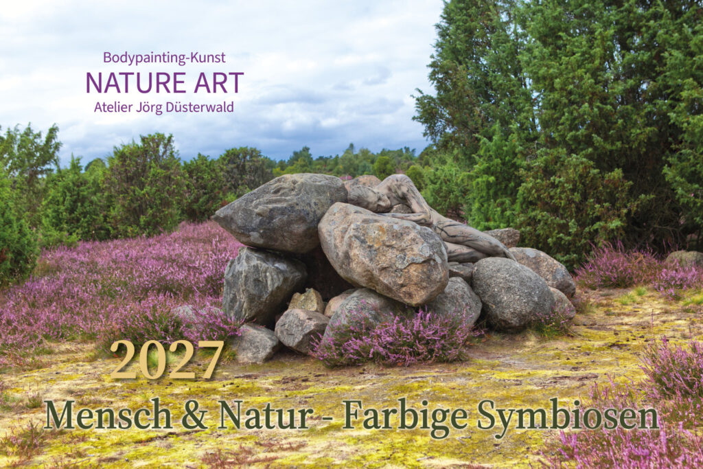 Das Titelblatt des Wandkalenders MENSCH und NATUR - FARBIGE SYMBIOSEN 2027 von Bodyart-Künstler Jörg Düsterwald und seinem Bodypainting-Kunstprojekt NATURE ART.